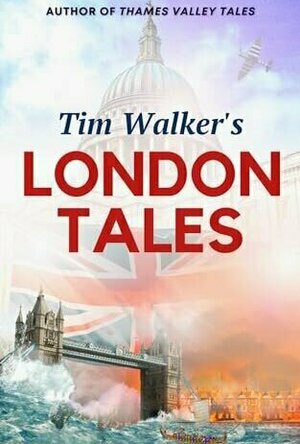 London Tales (Short Stories #2)