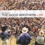 Best of The Good Brothers Live by The Good Brothers Rock