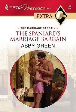 The Spaniard’s Marriage Bargain