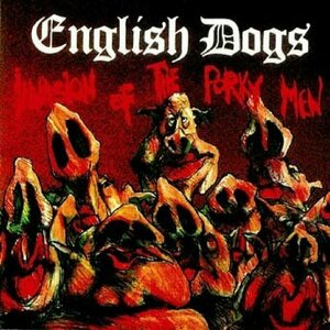 Mad Punx and English Dogs by English Dogs