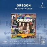 Beyond Words by Oregon