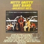 Greatest Hits by The Nitty Gritty Dirt Band