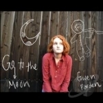 Go to the Moon by Gwen Parden