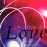 Enchanted Love