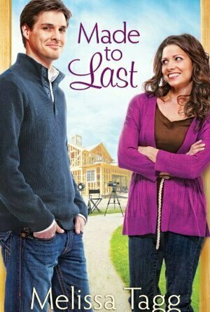 Made to Last (Where Love Begins, #1)