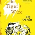 The Tiger's Wife