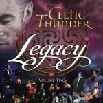 Legacy, Vol. 2 by Celtic Thunder