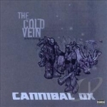 Cold Vein by Cannibal Ox