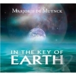 In the Key of Earth by Marjorie DeMuynck