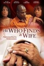He Who Finds A Wife (2009)