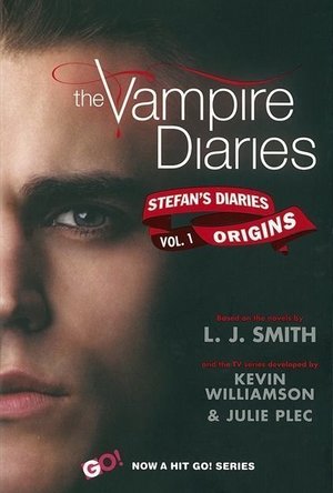 Origins (The Vampire Diaries: Stefan&#039;s Diaries, #1)