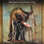 Shamanism: A Cross-Cultural Study of Beliefs and Practices