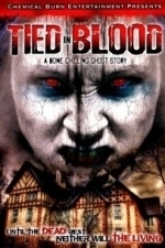 Tied In Blood: A Bone Chilling Ghost Story (2012)