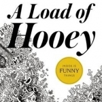 A Load of Hooey