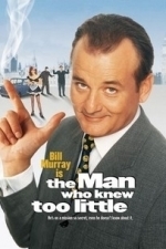 The Man Who Knew Too Little (1997)