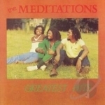 Greatest Hits by The Meditations