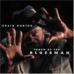 Touch of the Bluesman by Craig Horton