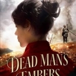 Dead Man&#039;s Embers