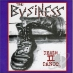 Death II Dance EP by The Business