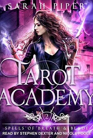 Spells of Breath and Blade (Tarot Academy #2)