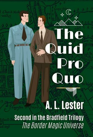 The Quid Pro Quo (The Bradfield Trilogy #2)