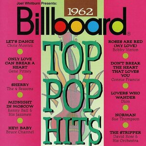 Billboard Top Pop Hits 1962 by  Various Artists 