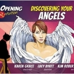 Discovering Your Angels