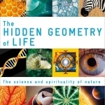 The Hidden Geometry of Life