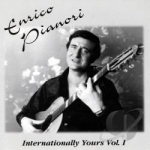 Internationally Yours, Vol. 1 by Enrico Pianori
