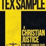 A Christian Justice for the Common Good