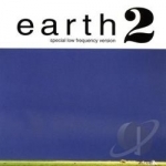 Special Low Frequency Version by Earth 2