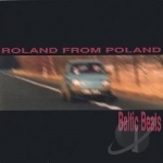 Baltic Beats by Roland From Poland
