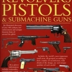 The World Directory of Pistols, Revolvers and Submachine Guns