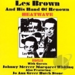 Heatwave by Les Brown &amp; His Band Of Renown