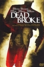 Dead Broke (1999)