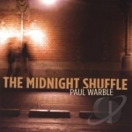 Midnight Shuffle by Paul Warble