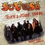 Truth &amp; Other Stories by SoVoSo