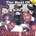 Best of J.T. Money &amp; Poison Clan by JT Money &amp; the Poison Clan / JT Money / Poison Clan