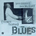 Down Home Blues by Gene Harris