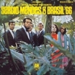 Sergio Mendes &amp; Brasil &#039;66 by Sergio Mendes / Sergio Mendes &amp; Brasil 66
