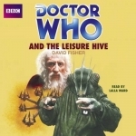 Doctor Who and the Leisure Hive