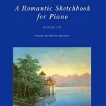 Romantic Sketchbook for Piano