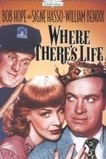 Where There&#039;s Life (1947)