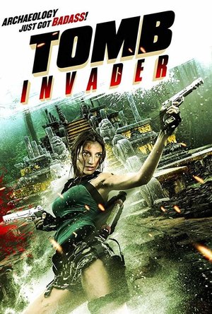 Tomb Invader (2018)