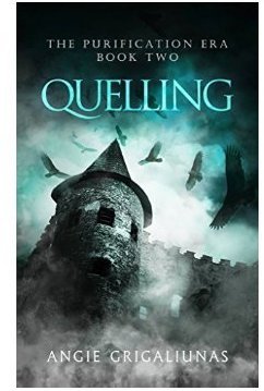 Quelling (The Purification Era Book 2)