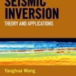 Seismic Inversion: Theory and Applications