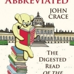 Brideshead Abbreviated: The Digested Read of the Twentieth Century