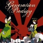 Generation Prodigy by Sasha &amp; Klizo