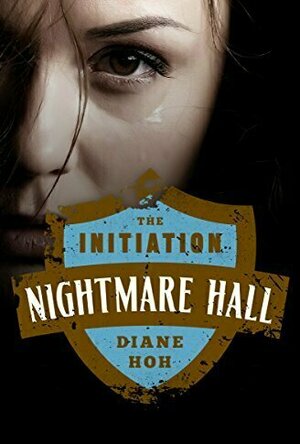 The Initiation (Nightmare Hall #14)