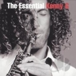 Essential Kenny G by Kenny G Kenneth Bruce Gorelick